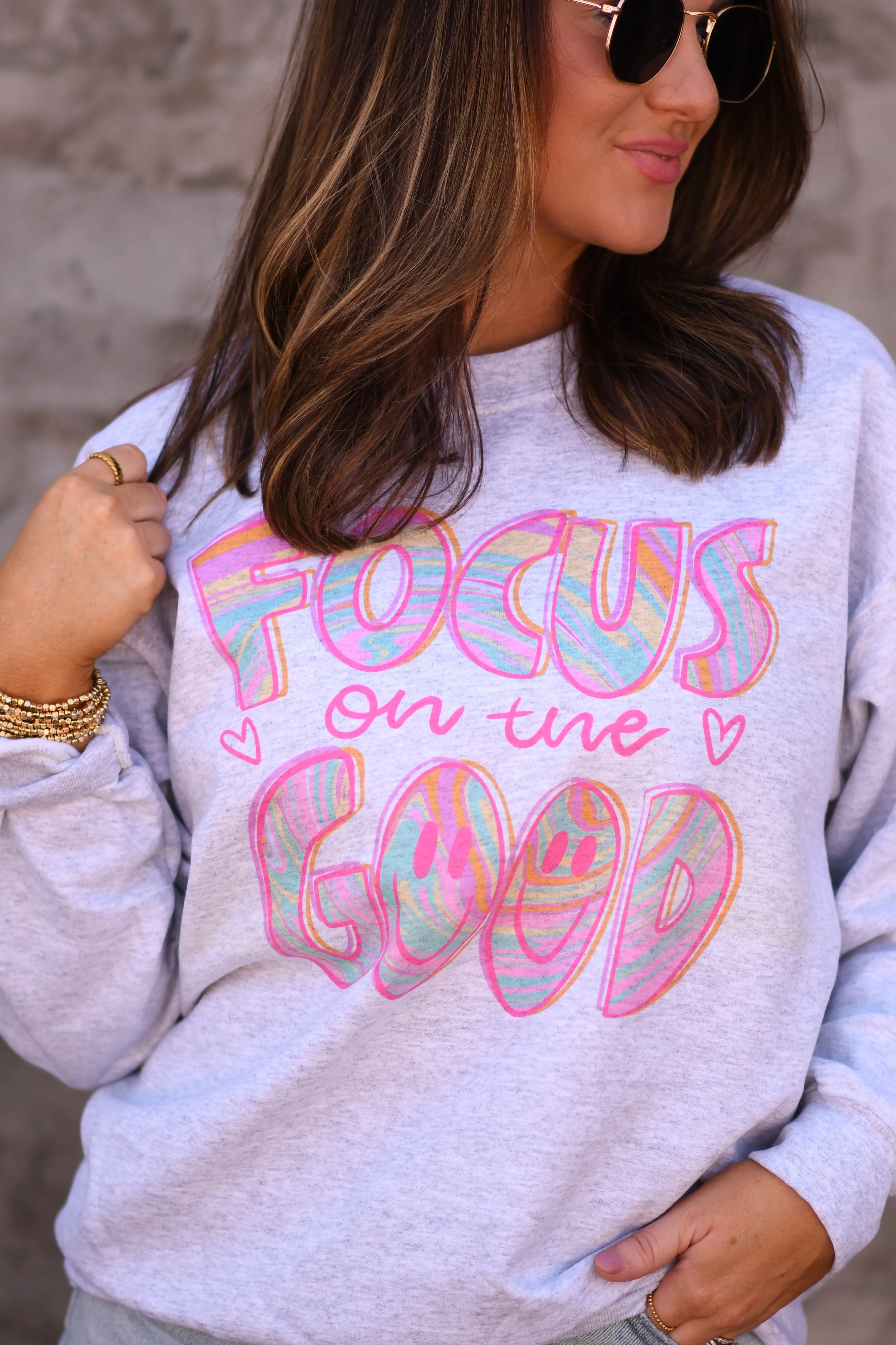 Focus On The Good Sweatshirt